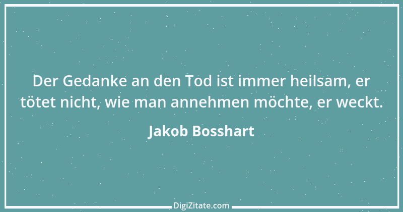 Zitat von Jakob Bosshart 134