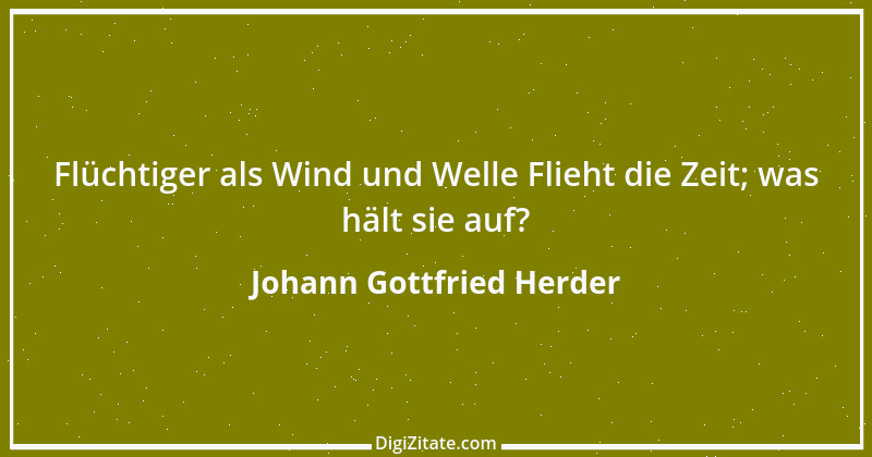 Zitat von Johann Gottfried Herder 373