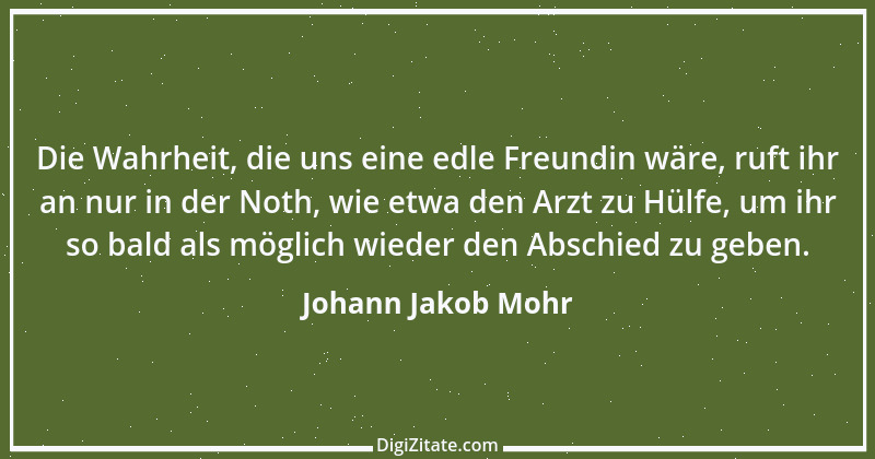 Zitat von Johann Jakob Mohr 93