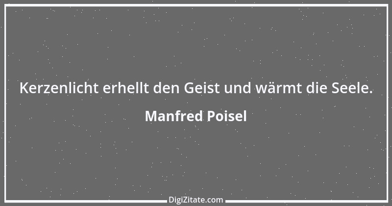 Zitat von Manfred Poisel 146