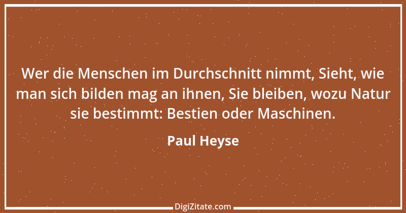 Zitat von Paul Heyse 147