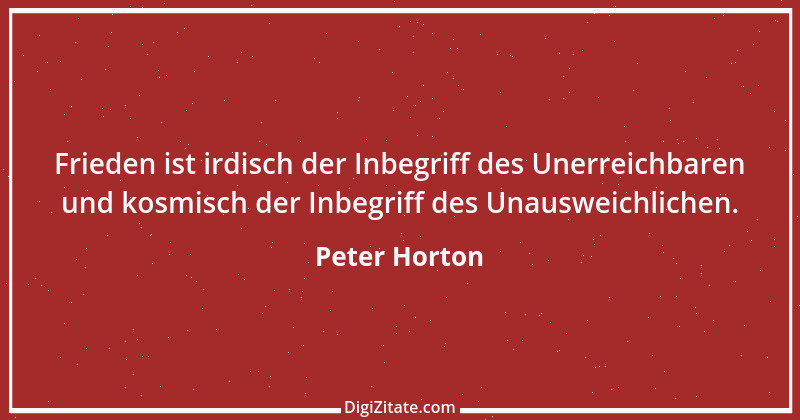 Zitat von Peter Horton 182