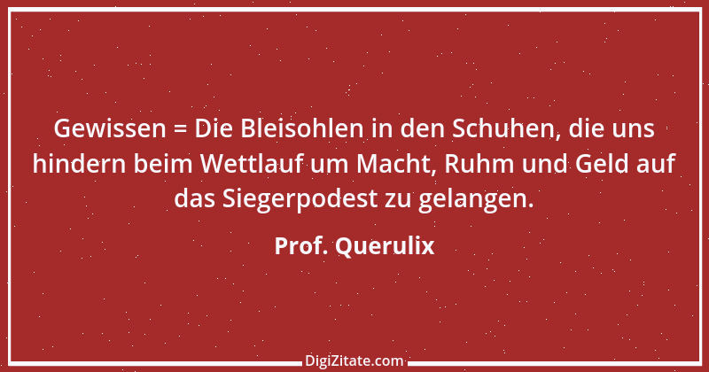 Zitat von Prof. Querulix 351