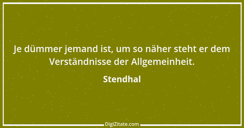 Zitat von Stendhal 29