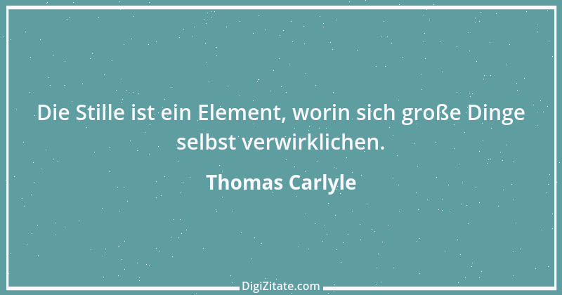 Zitat von Thomas Carlyle 27