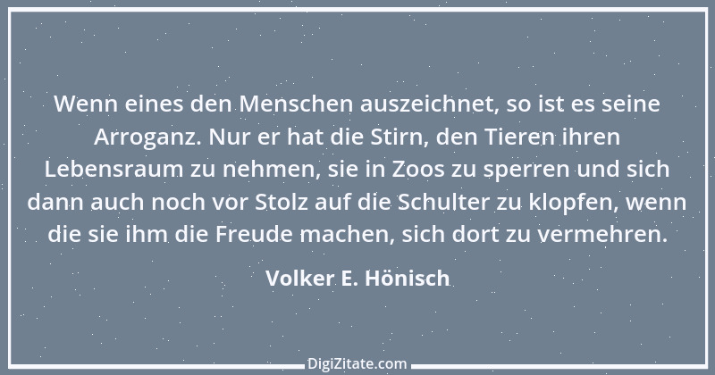 Zitat von Volker E. Hönisch 7