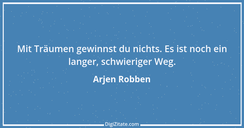 Zitat von Arjen Robben 1