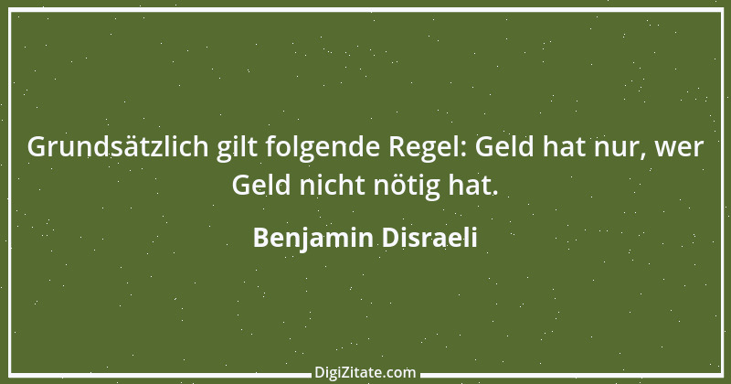 Zitat von Benjamin Disraeli 10