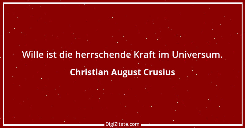 Zitat von Christian August Crusius 1