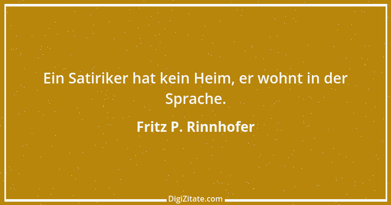 Zitat von Fritz P. Rinnhofer 307