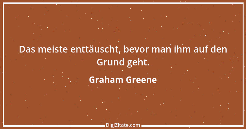 Zitat von Graham Greene 136