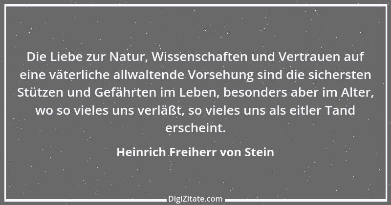 Zitat von Heinrich Freiherr von Stein 37