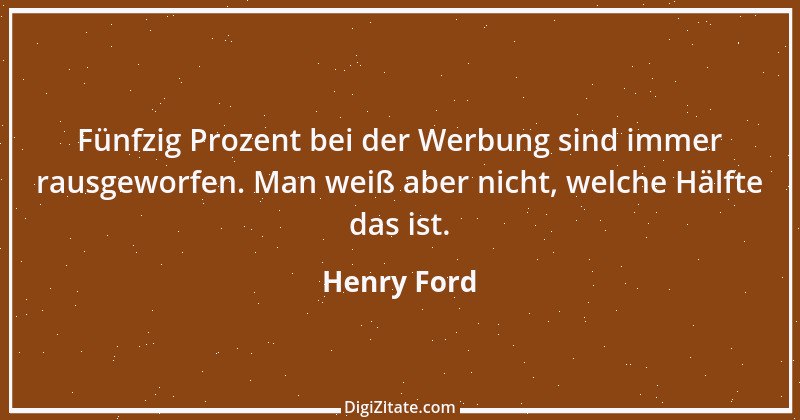 Zitat von Henry Ford 17