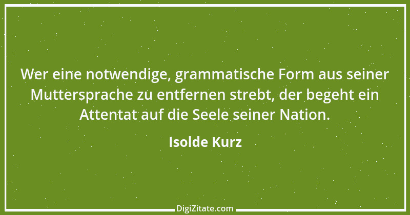 Zitat von Isolde Kurz 7