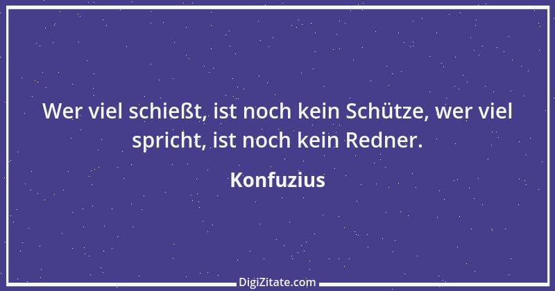 Zitat von Konfuzius 303