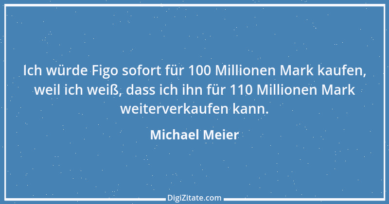 Zitat von Michael Meier 14