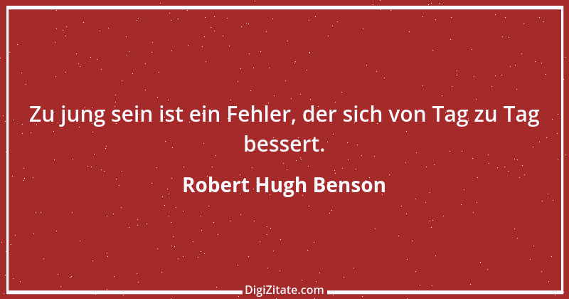 Zitat von Robert Hugh Benson 2