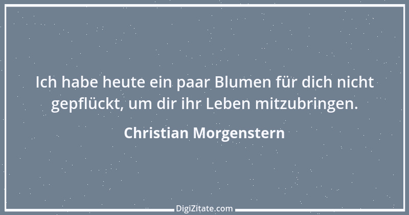 Zitat von Christian Morgenstern 584