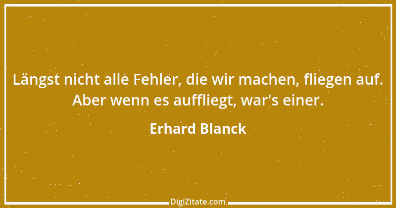 Zitat von Erhard Blanck 1616