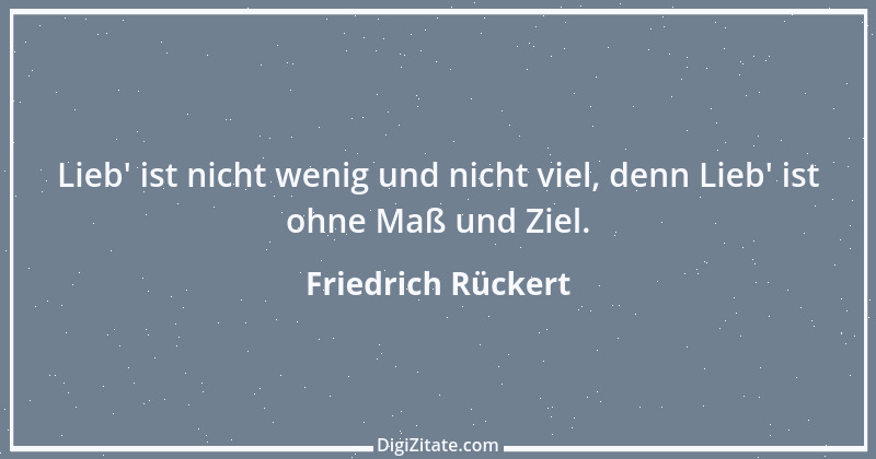 Zitat von Friedrich Rückert 30