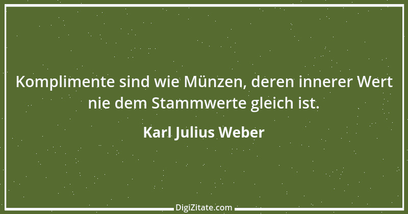 Zitat von Karl Julius Weber 29