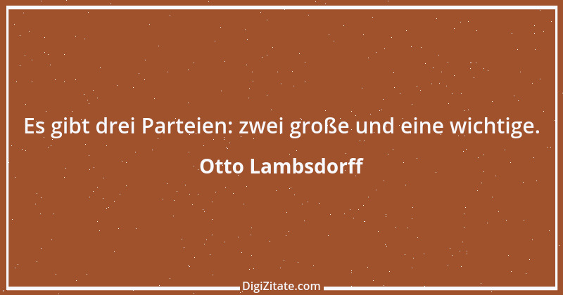 Zitat von Otto Lambsdorff 19