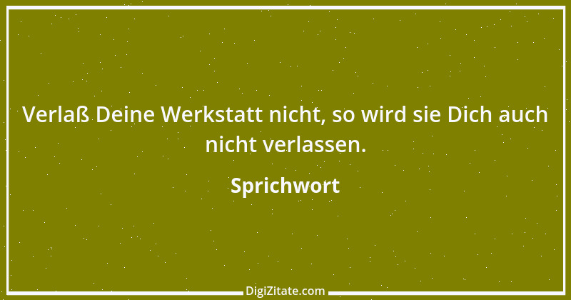 Zitat von Sprichwort 10053