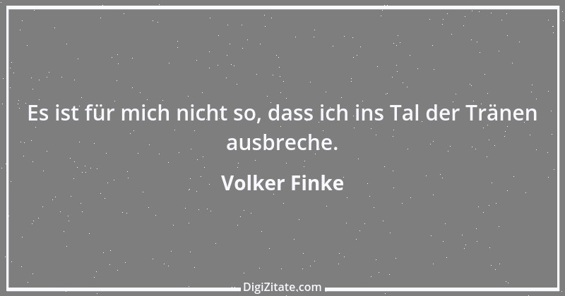 Zitat von Volker Finke 1