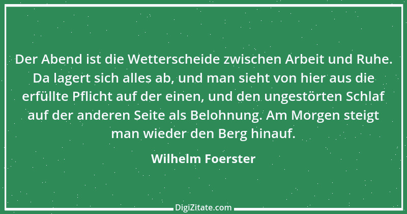 Zitat von Wilhelm Foerster 6