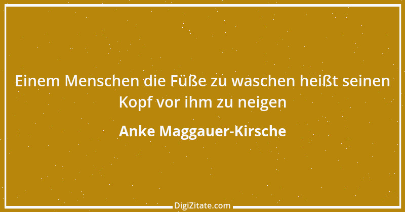 Zitat von Anke Maggauer-Kirsche 359