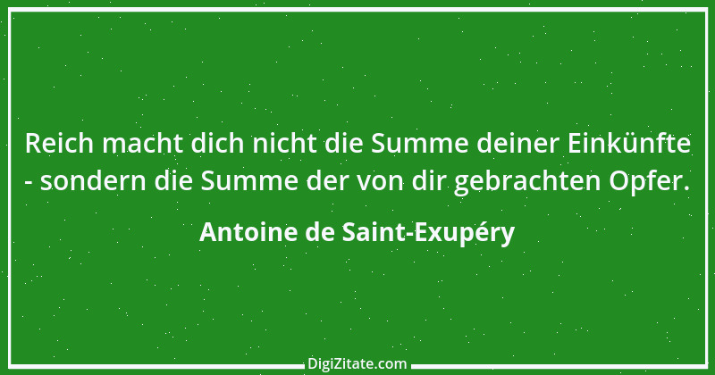 Zitat von Antoine de Saint-Exupéry 66