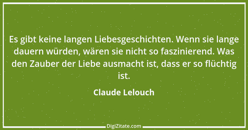 Zitat von Claude Lelouch 2