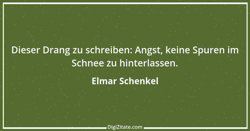 Zitat von Elmar Schenkel 275