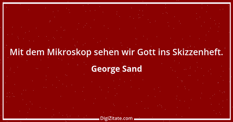 Zitat von George Sand 40