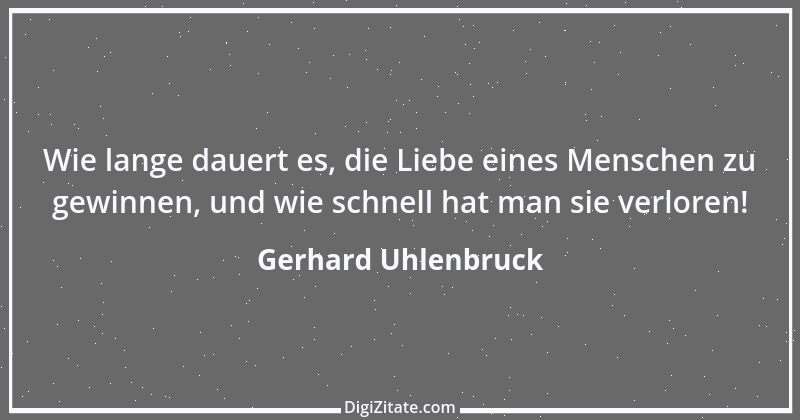 Zitat von Gerhard Uhlenbruck 882