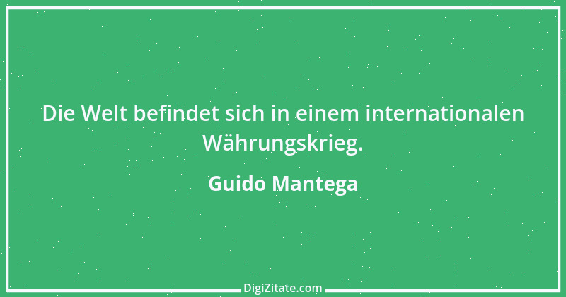 Zitat von Guido Mantega 1