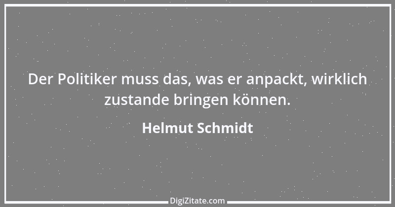 Zitat von Helmut Schmidt 76