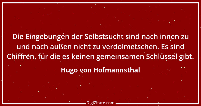 Zitat von Hugo von Hofmannsthal 201