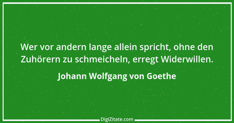 Zitat von Johann Wolfgang von Goethe 3062