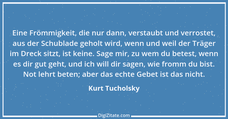 Zitat von Kurt Tucholsky 603