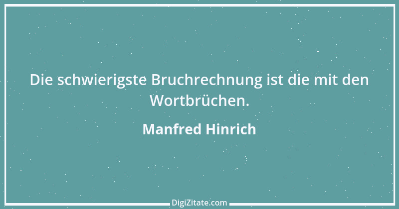 Zitat von Manfred Hinrich 236