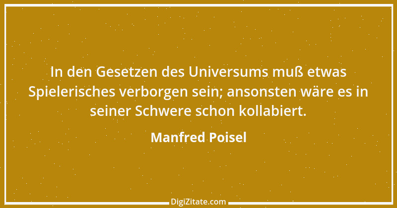 Zitat von Manfred Poisel 149