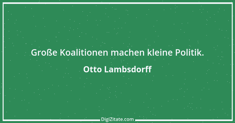 Zitat von Otto Lambsdorff 20