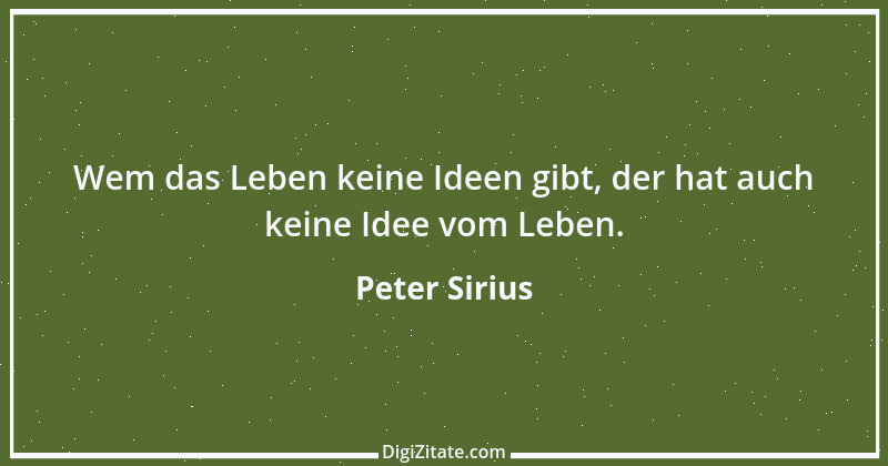 Zitat von Peter Sirius 462