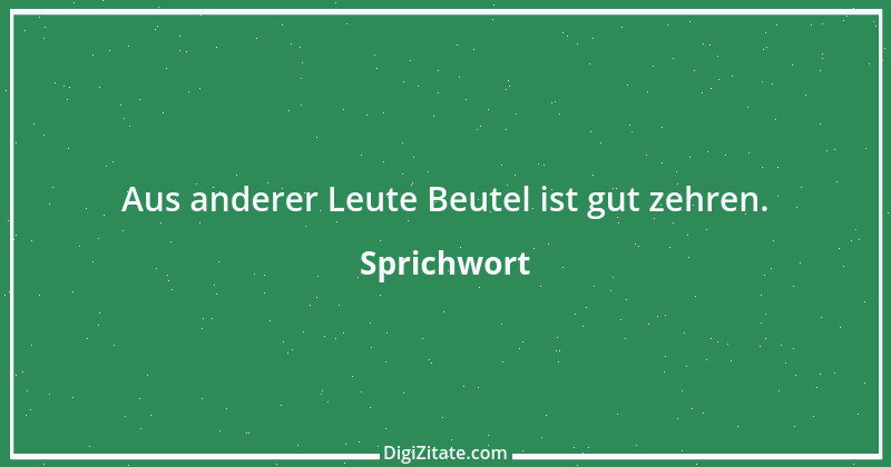 Zitat von Sprichwort 9054