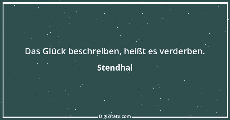 Zitat von Stendhal 32