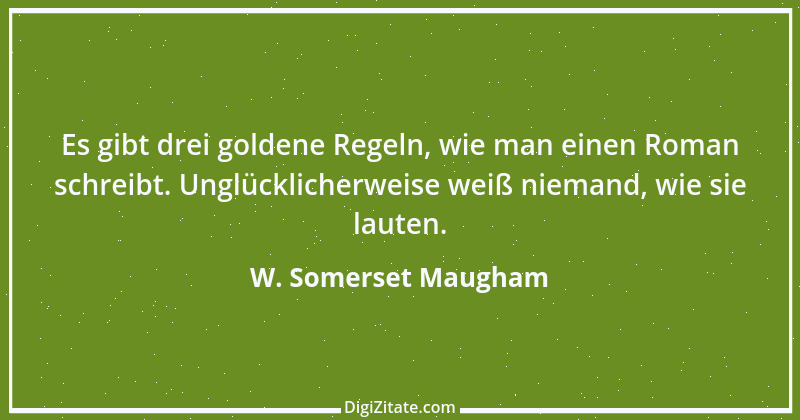 Zitat von W. Somerset Maugham 14