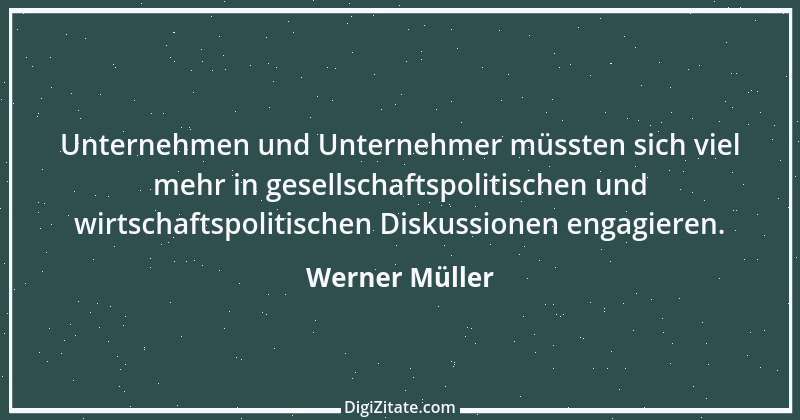 Zitat von Werner Müller 6