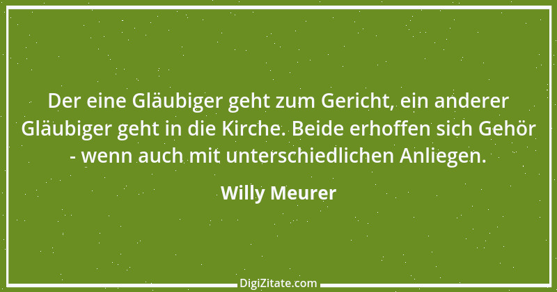 Zitat von Willy Meurer 363