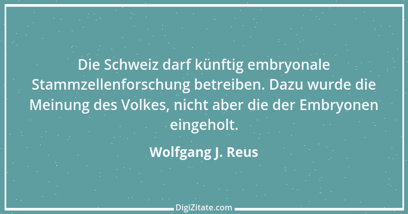 Zitat von Wolfgang J. Reus 902